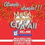 MEGA INAUGURAÇÃO GUARA